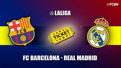 real madrid barcelona tickets 2024